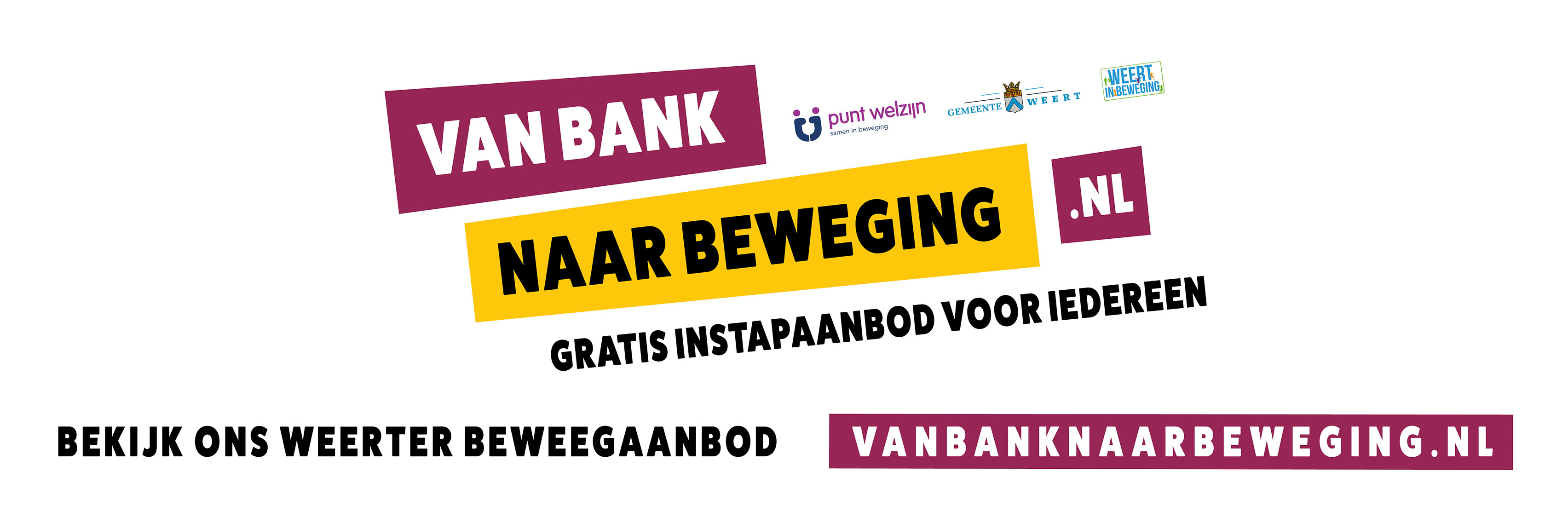 Weert in beweging - van bank naar beweging campagne
